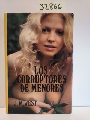 LOS CORRUPTORES DE MENORES