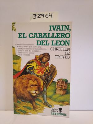 IVAIN, EL CABALLERO DEL LEN