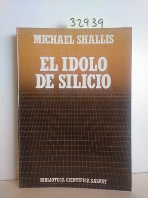 EL IDOLO DE SILICIO