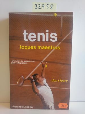 TENIS. TOQUES MAESTROS