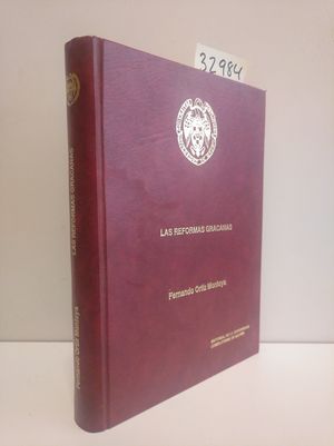 LAS REFORMAS GRACANAS