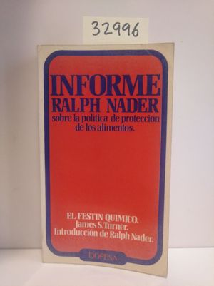 INFORME RALPH NADER SOBRE LA POLTICA DE PROTECCIN DE LOS ALIMENTOS