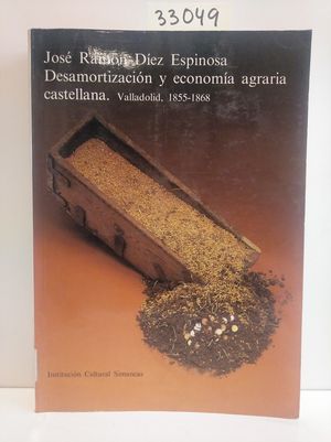 DESAMORTIZACIN Y ECONOMA AGRARIA CASTELLANA