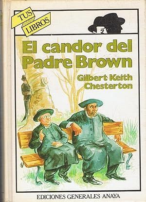 EL CANDOR DEL PADRE BROWN. COLECCIN 'ANAYA TUS LIBROS, 17'