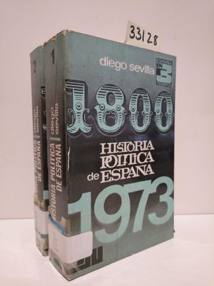 HISTORIA POLÍTICA DE ESPAÑA (1800-1973) 2 VOLÚMENES
