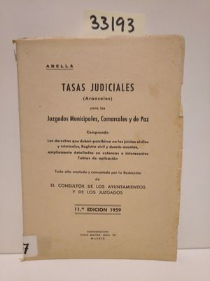 TASAS JUDICIALES (ARANCELES) PARA LOS JUZGADOS MUNICIPALES, COMARCALES Y DE PAZ