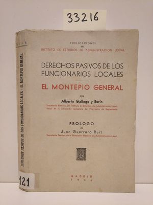 DERECHOS PASIVOS DE LOS FUNCIONARIOS LOCALES. EL MOMENTO GENERAL