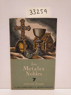 LOS METALES NOBLES