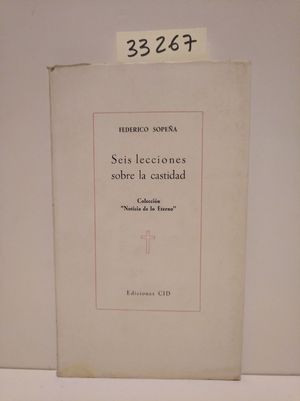 SEIS LECCIONES SOBRE LA CASTIDAD