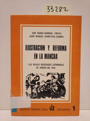 ILUSTRACIN Y REFORMA EN LA MANCHA