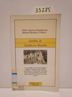 CASTILLOS DE CASTILLA-LA MANCHA