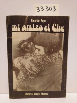 MI AMIGO EL CHE