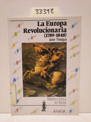 LA EUROPA REVOLUCIONARIA: 1789-1848