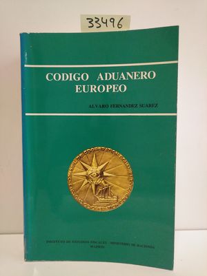 CDIGO ADUANERO EUROPEO