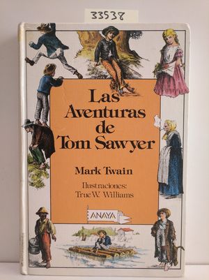 LAS AVENTURAS DE TOM SAWYER