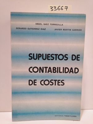 SUPUESTOS DE CONTABILIDAD DE COSTES