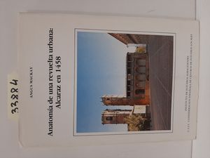 ANATOMA DE UNA REVUELTA URBANA: ALCARAZ EN 1458