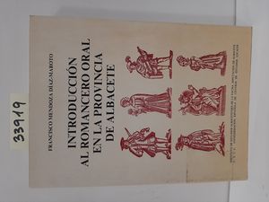 INTRODUCCIN AL ROMANCERO ORAL EN LA PROVINCIA DE ALBACETE