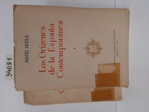 LOS OR�GENES DE LA ESPA�A CONTEMPOR�NEA