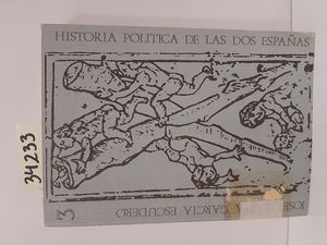 HISTORIA POLITICA DE LAS DOS ESPAAS. TOMO III.