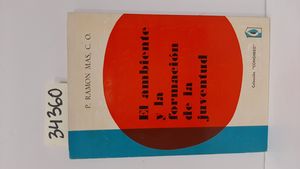 EL AMBIENTE Y LA FORMACIN DE LA JUVENTUD