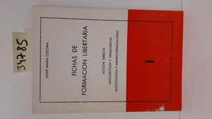 ACCIN DIRECTA. AUTOGESTIN Y DEMOCRACIA. AUTOGESTIN Y ANARCOSINDICALISMO.