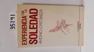 EXPERIENCIA CON LA SOLEDAD