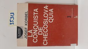 LA CONQUISTA DE CHECOSLOVAQUIA 1938-1948
