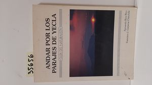 ANDAR POR LOS PARAJES DE YECLA