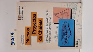 NUEVOS PROYECTOS DE CHALETS