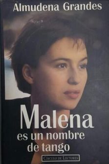 MALENA ES UN NOMBRE DE TANGO