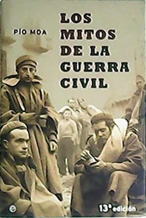 LOS MITOS DE LA GUERRA CIVIL