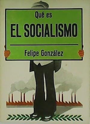 QU ES EL SOCIALISMO