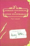 ANIMALES FANTSTICOS Y DNDE ENCONTRARLOS