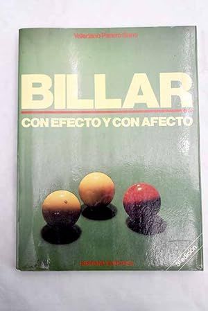 BILLAR. CON EFECTO Y CON AFECTO