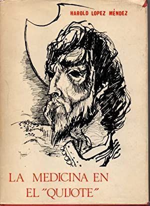 LA MEDICINA EN EL QUIJOTE
