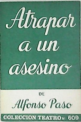 ATRAPAR A UN ASESINO