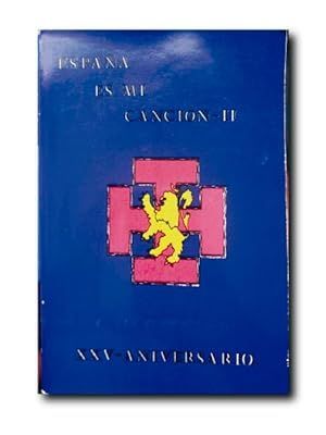 ESPA�A ES MI CANCI�N II. XXV ANIVERSARIO