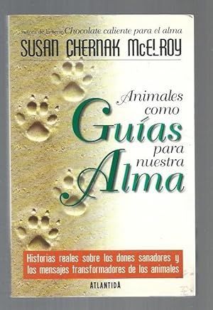 ANIMALES COMO GUIAS PARA NUESTRA ALMA