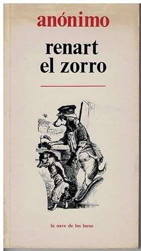RENART EL ZORRO (LA NAVE DE LOS LOCOS, 57)